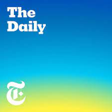The Daily - The New York Times' news podcast